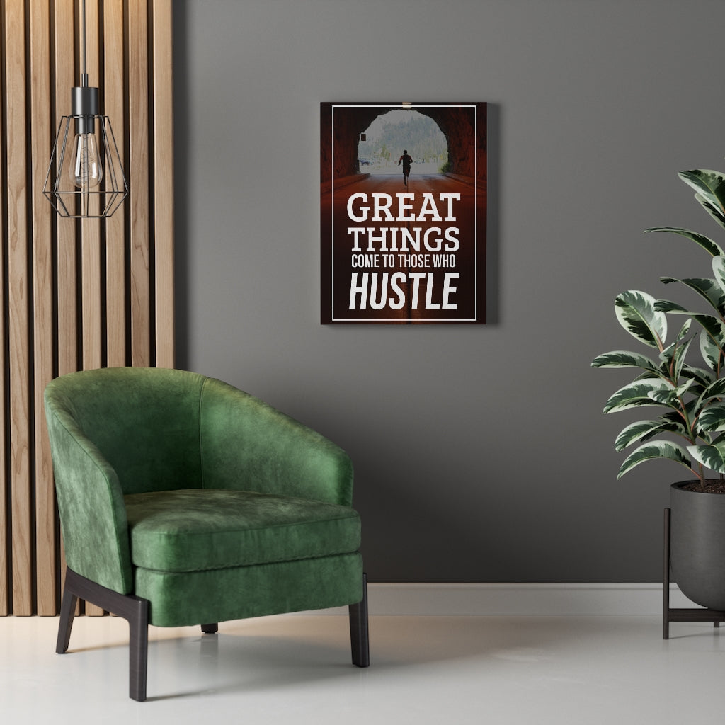 Great Things Come to Those Who Hustle Motivational Inspirational Wall Decor for Home Office Gym Inspiring Success Quote Print Ready to Hang Wall Art - Express Your Love Gifts