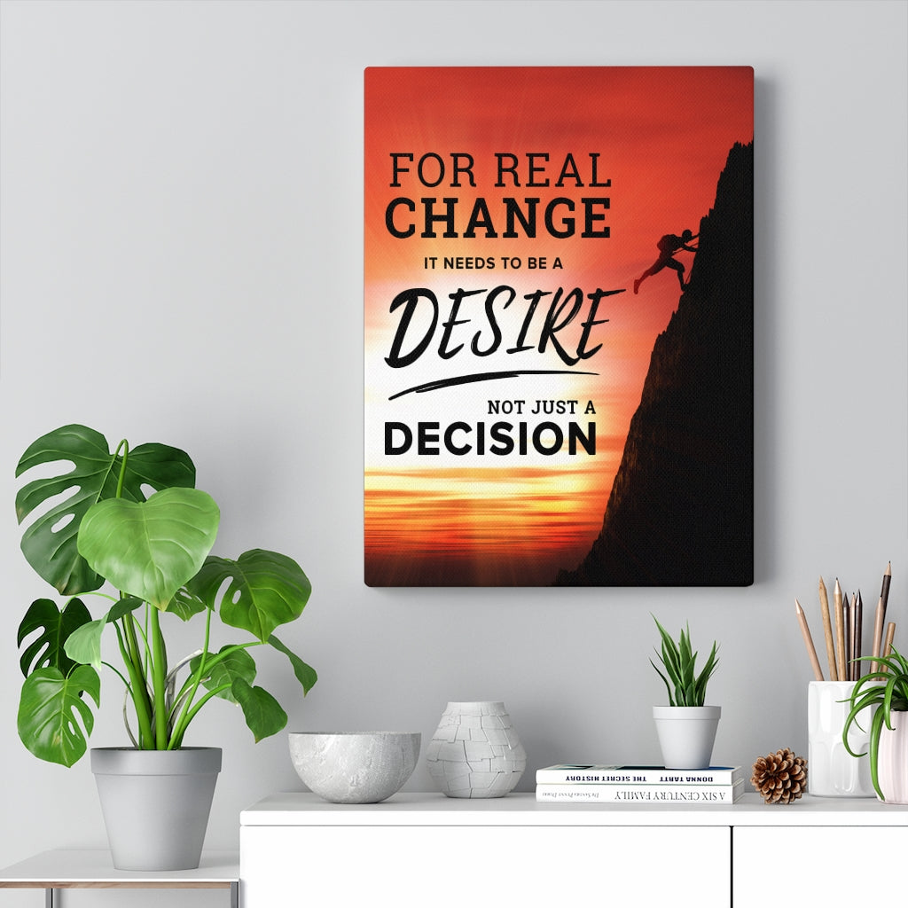 Needs to be Desire Motivational Inspirational Wall Decor for Home Office Gym Inspiring Success Quote Print Ready to Hang Wall Art - Express Your Love Gifts