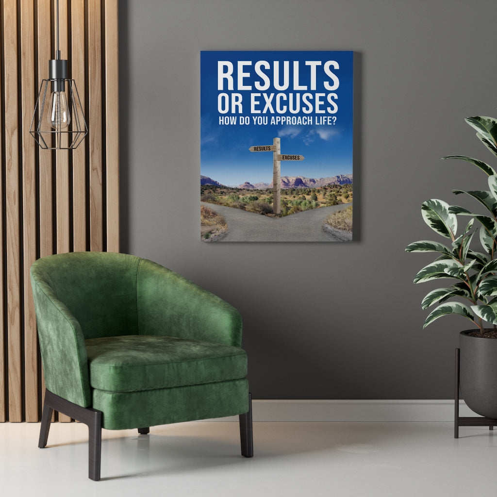Results or Excuses Motivational Message Inspirational Wall Decor for Home Office Gym Inspiring Success Quote Print Ready to Hang Wall Art - Express Your Love Gifts