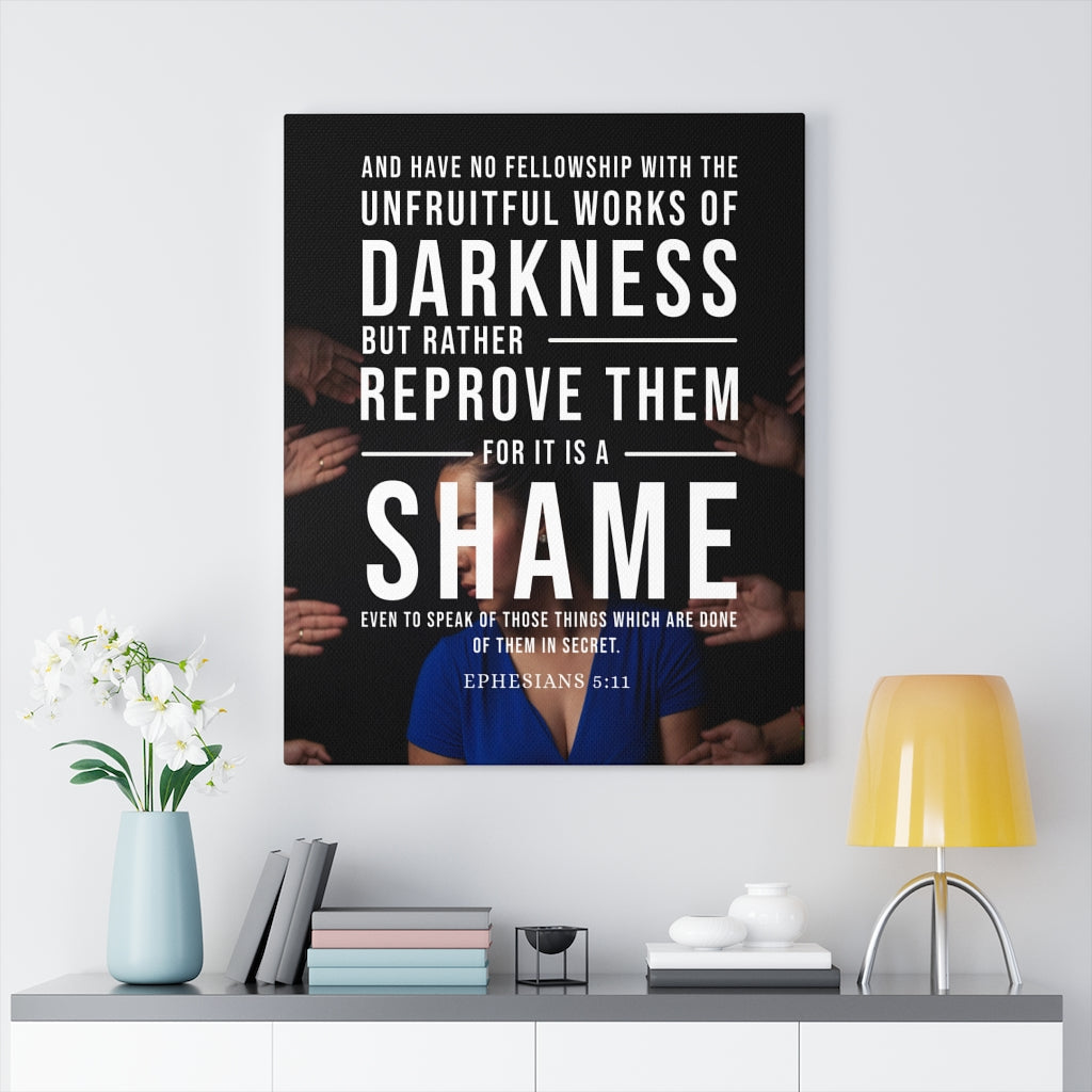 Scripture Walls Unfruitful Works of Darkness Ephesians 5:11 Christian Wall Art Bible Verse Print Ready to Hang - Express Your Love Gifts