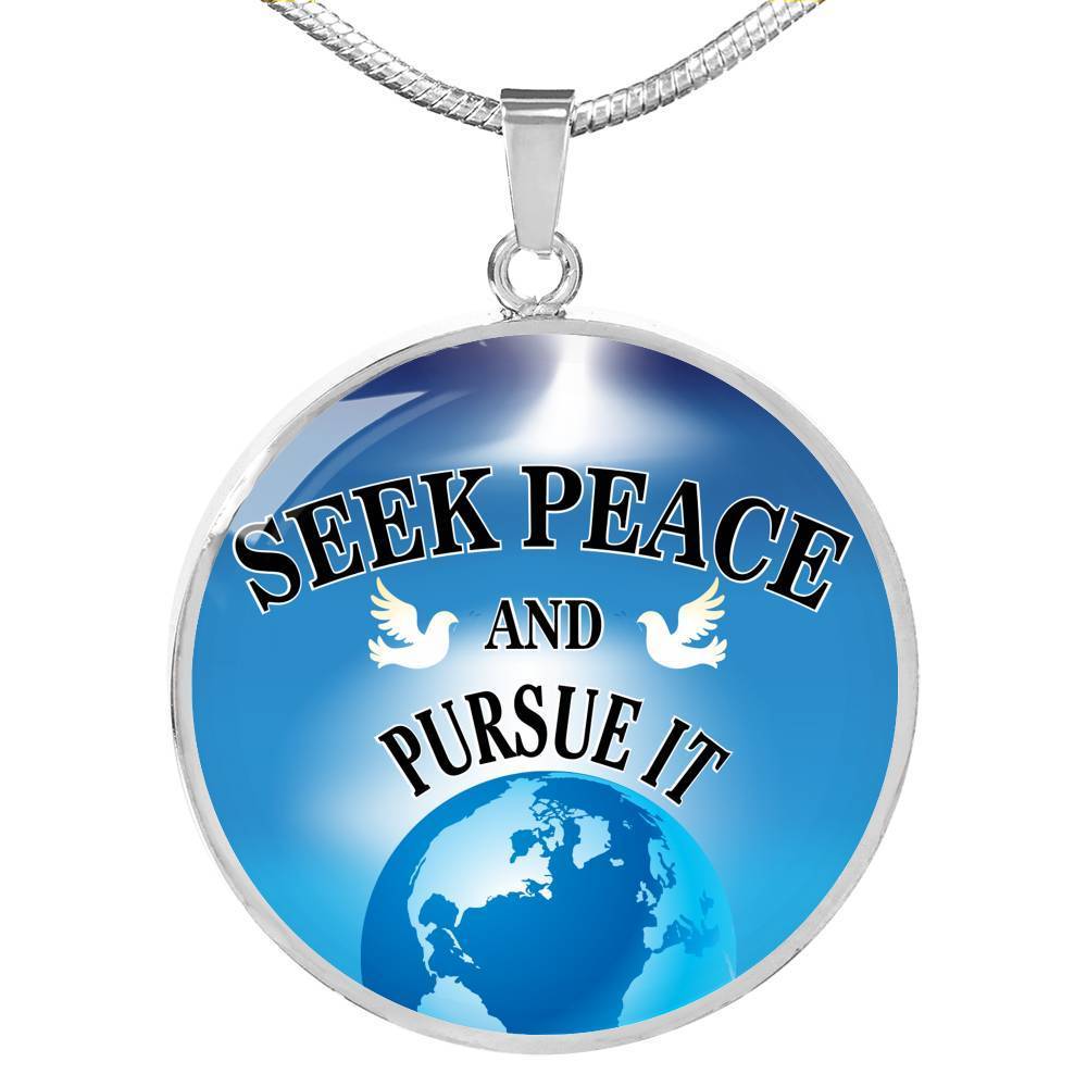 Seek Peace & Pursue It Christian Verse Gift Circle Necklace-Express Your Love Gifts