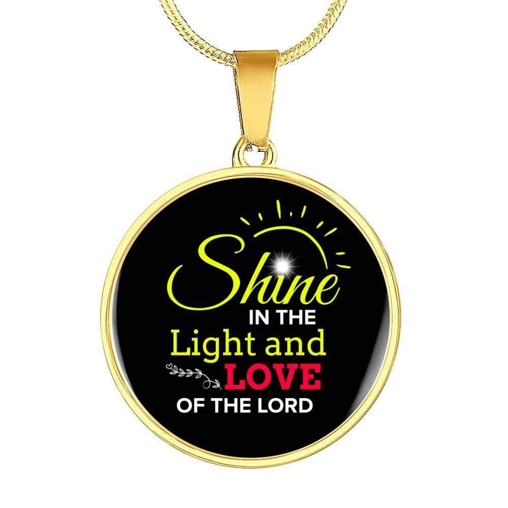 Shine Matthew 5:16 Circle Pendant Necklace Stainless Steel or 18k Gold 18-22"-Express Your Love Gifts