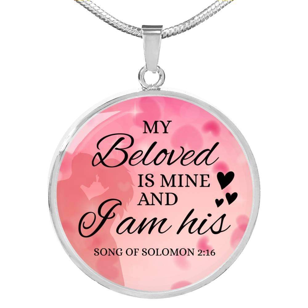 Song Of Solomon 2:16 Circle Necklace Stainless Steel or 18k Gold 18-22" - Express Your Love Gifts