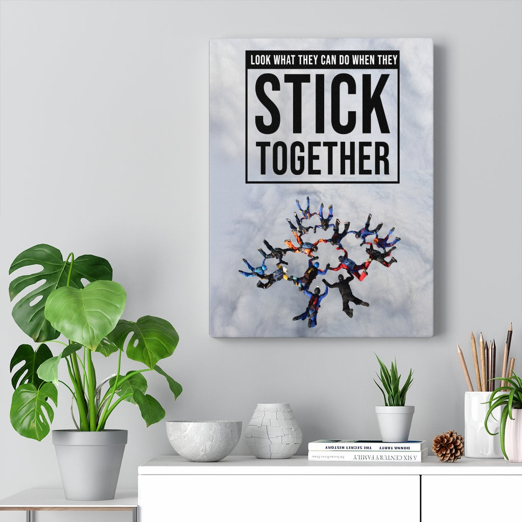 Stick Together Motivational Wall Art Print Ready to Hang - Express Your Love Gifts