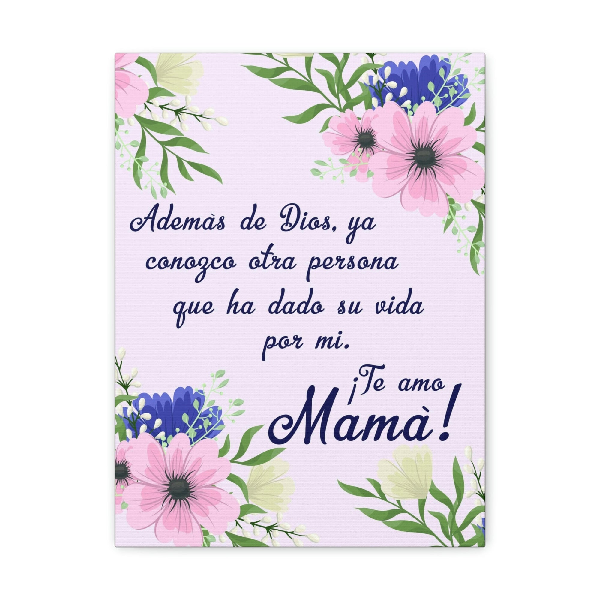 Te Amo Mama Spanish Mom Appreciation Wall Art Ready To Hang Stretched Canvas Unframed-Express Your Love Gifts