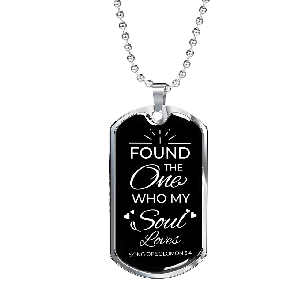 The One My Soul Loves Necklace Stainless Steel or 18k Gold Dog Tag 24" Chain-Express Your Love Gifts