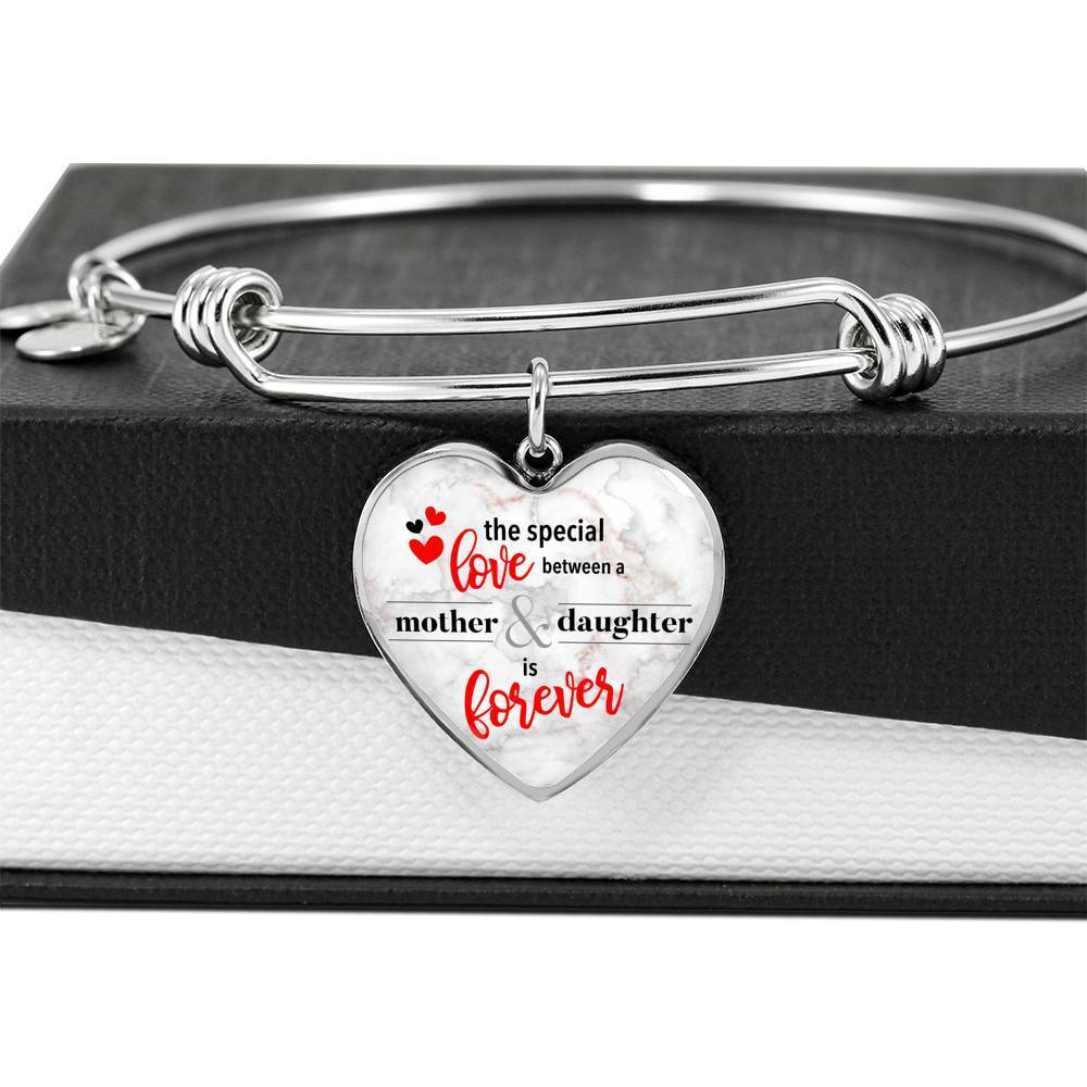 The Special Love Between A Mother & Daughter Is Forever Heart Bracelet Bangle-Express Your Love Gifts