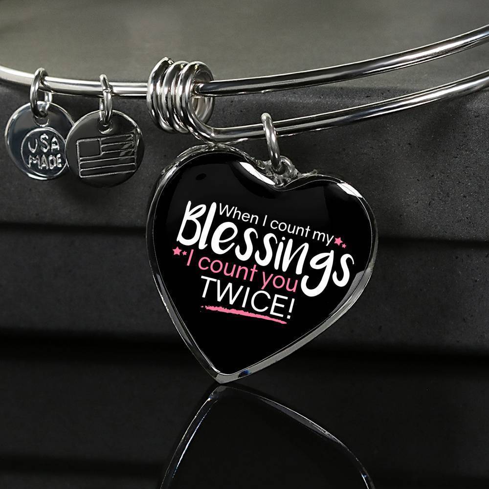 To My Wife Count My Blessings Heart Bangle Stainless Steel or 18k Gold 18-22"-Express Your Love Gifts