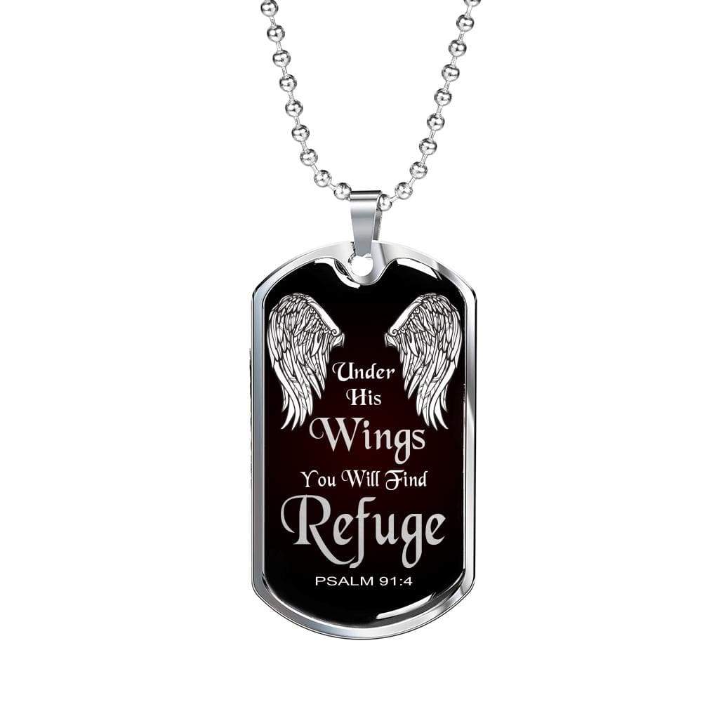 Under His Wings You Will Find Refuge Necklace Stainless Steel or 18k Gold Dog Tag 24" Chain - Express Your Love Gifts