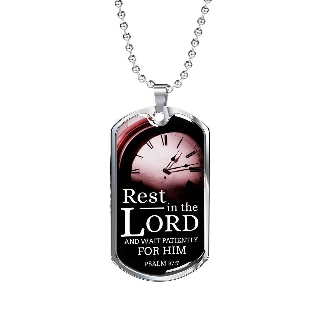 Wait And Rest In God's Presence Bible Verse Gift Psalm Necklace Stainless Steel or 18k Gold Dog Tag 24" Chain-Express Your Love Gifts