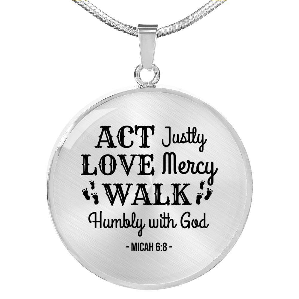 Walk Humbly With God Circle Necklace Stainless Steel or 18k Gold 18-22"-Express Your Love Gifts