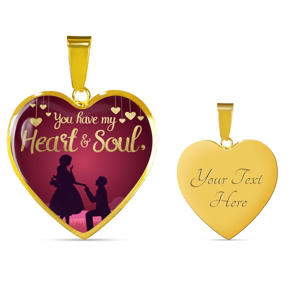 You Have My Heart And Soul Stainless Steel or 18k Gold Heart Pendant Necklace 18-22" - Express Your Love Gifts