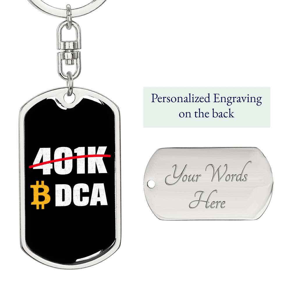 401k or DCA Crypto Keychain Stainless Steel or 18k Gold Dog Tag Keyring-Express Your Love Gifts