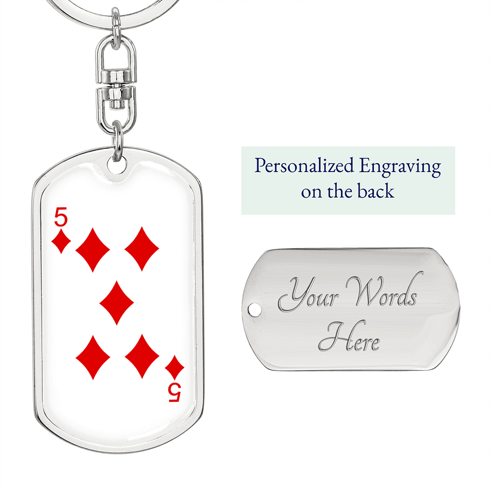 5 of Diamonds Gambler Keychain Stainless Steel or 18k Gold Dog Tag Keyring-Express Your Love Gifts