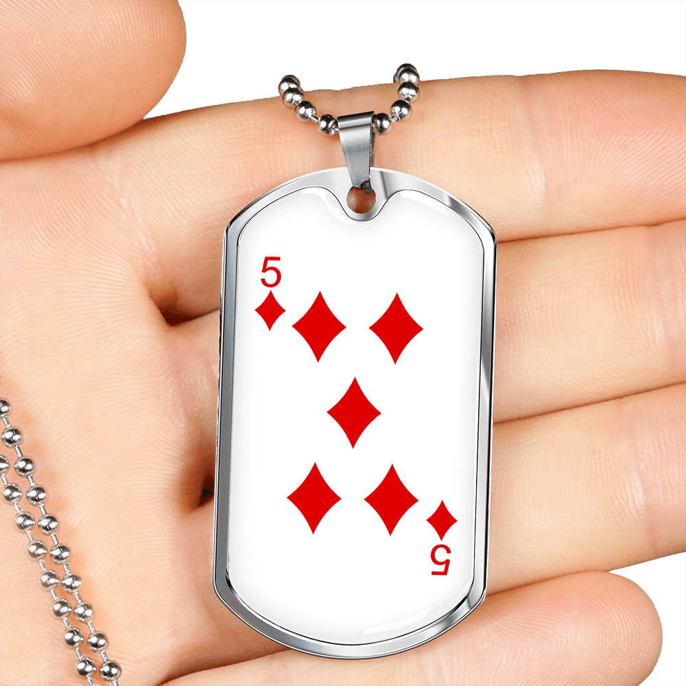 5 of Diamonds Gambler Necklace Stainless Steel or 18k Gold Dog Tag 24" Chain-Express Your Love Gifts