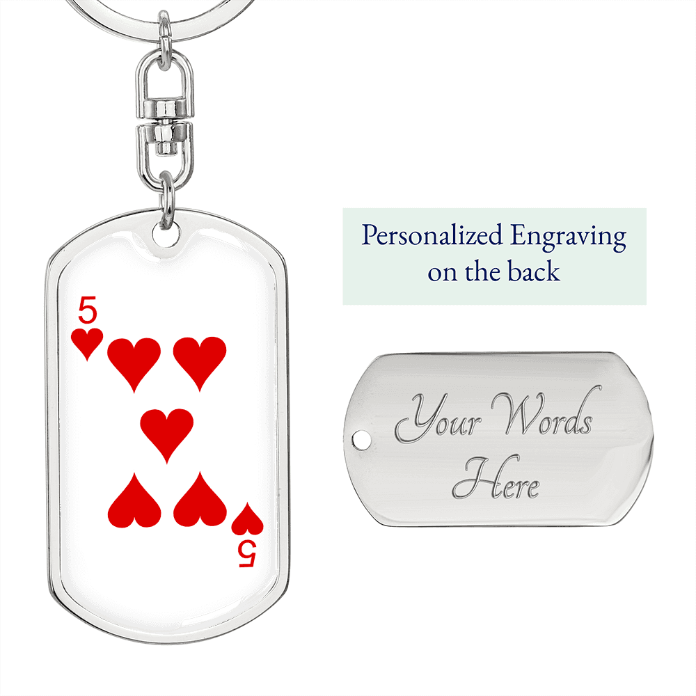 5 of Hearts Gambler Keychain Stainless Steel or 18k Gold Dog Tag Keyring-Express Your Love Gifts