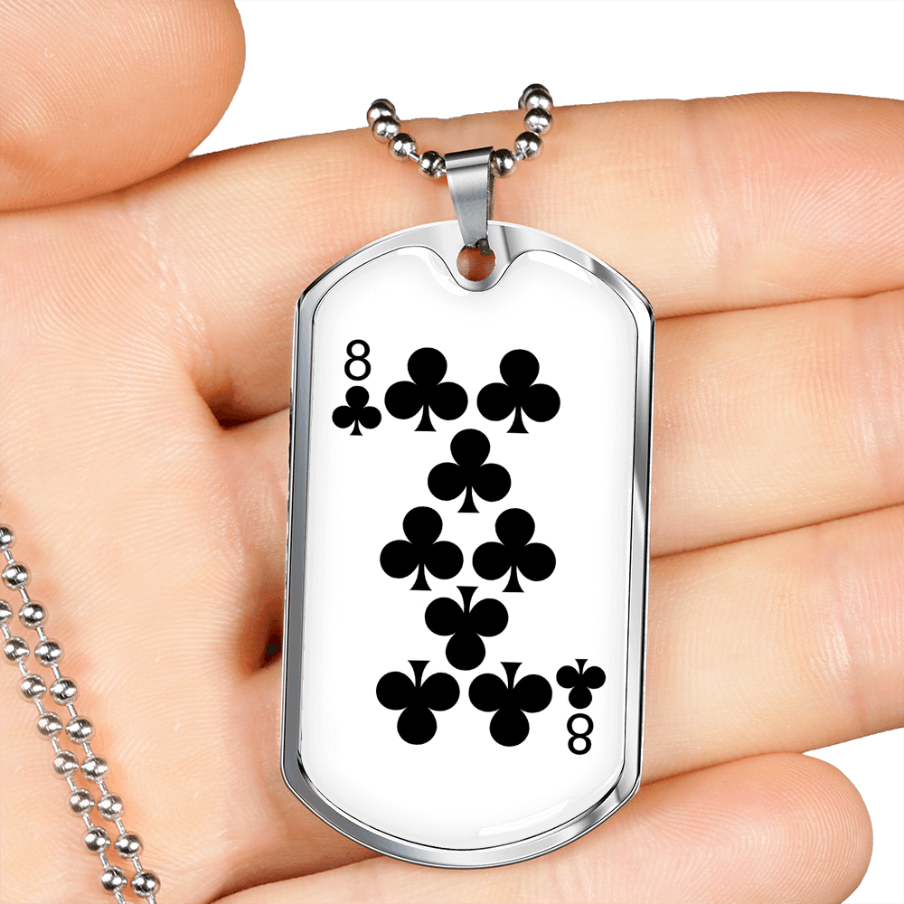 8 of Clubs Gambler Necklace Stainless Steel or 18k Gold Dog Tag 24" Chain-Express Your Love Gifts