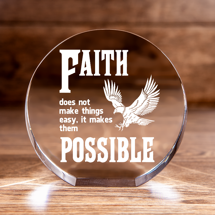 Luke 1:37 Faith Makes it Possible Circle Cut Crystal Christian Gift-Express Your Love Gifts