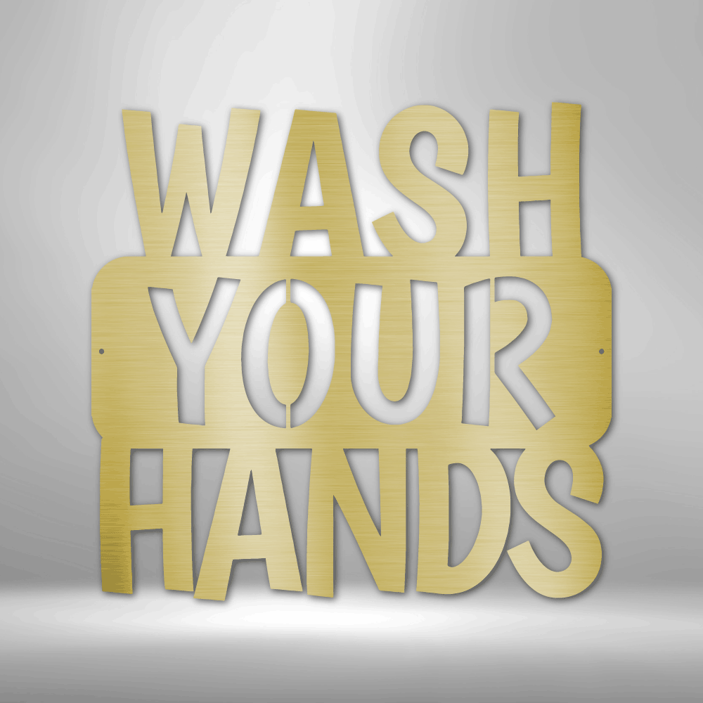 Wash Your Hands Quote Steel Sign Steel Art Wall Metal Decor-Express Your Love Gifts