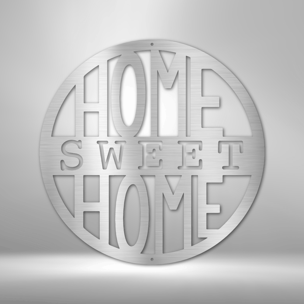 Home Sweet Home Circle Plain Steel Sign Steel Art Wall Metal Decor-Express Your Love Gifts