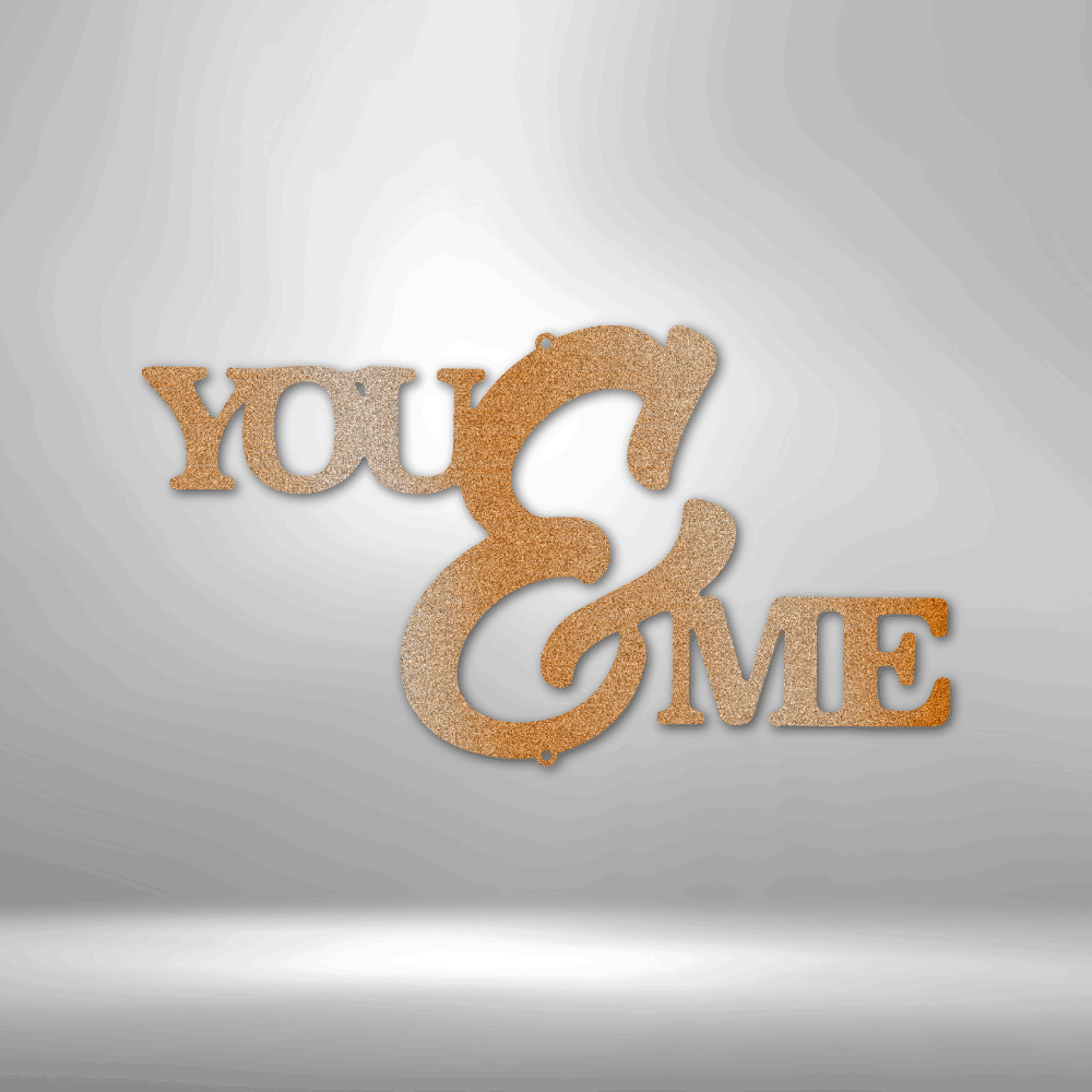 You and Me Script Steel Sign Steel Art Wall Metal Decor-Express Your Love Gifts