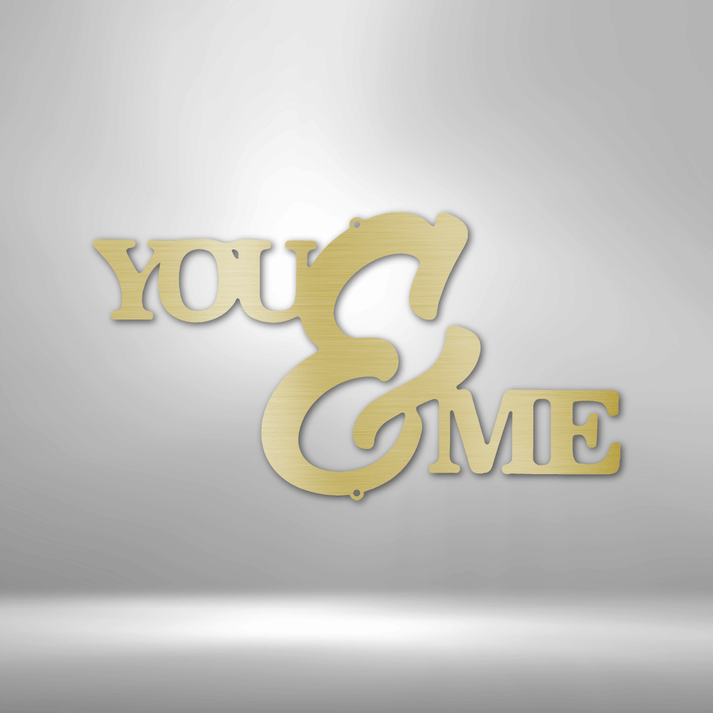 You and Me Script Steel Sign Steel Art Wall Metal Decor-Express Your Love Gifts