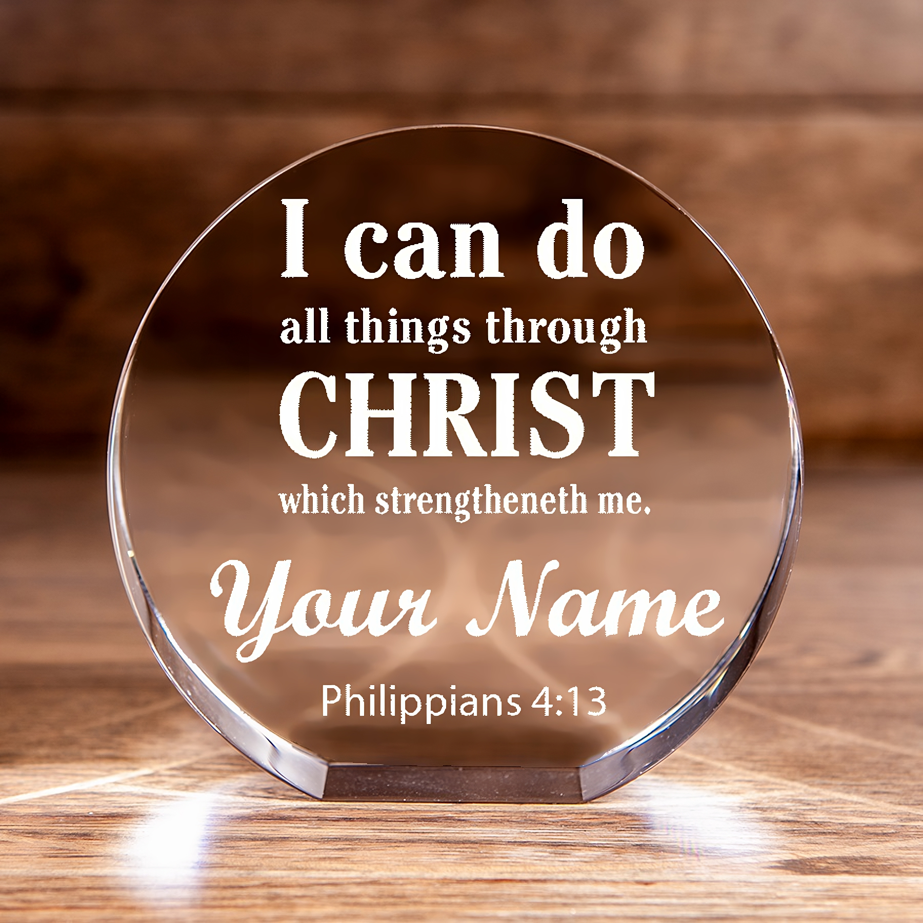 Philippians 4:13 I Can Do All Things Circle Cut Crystal Personalized Christian Gift-Express Your Love Gifts