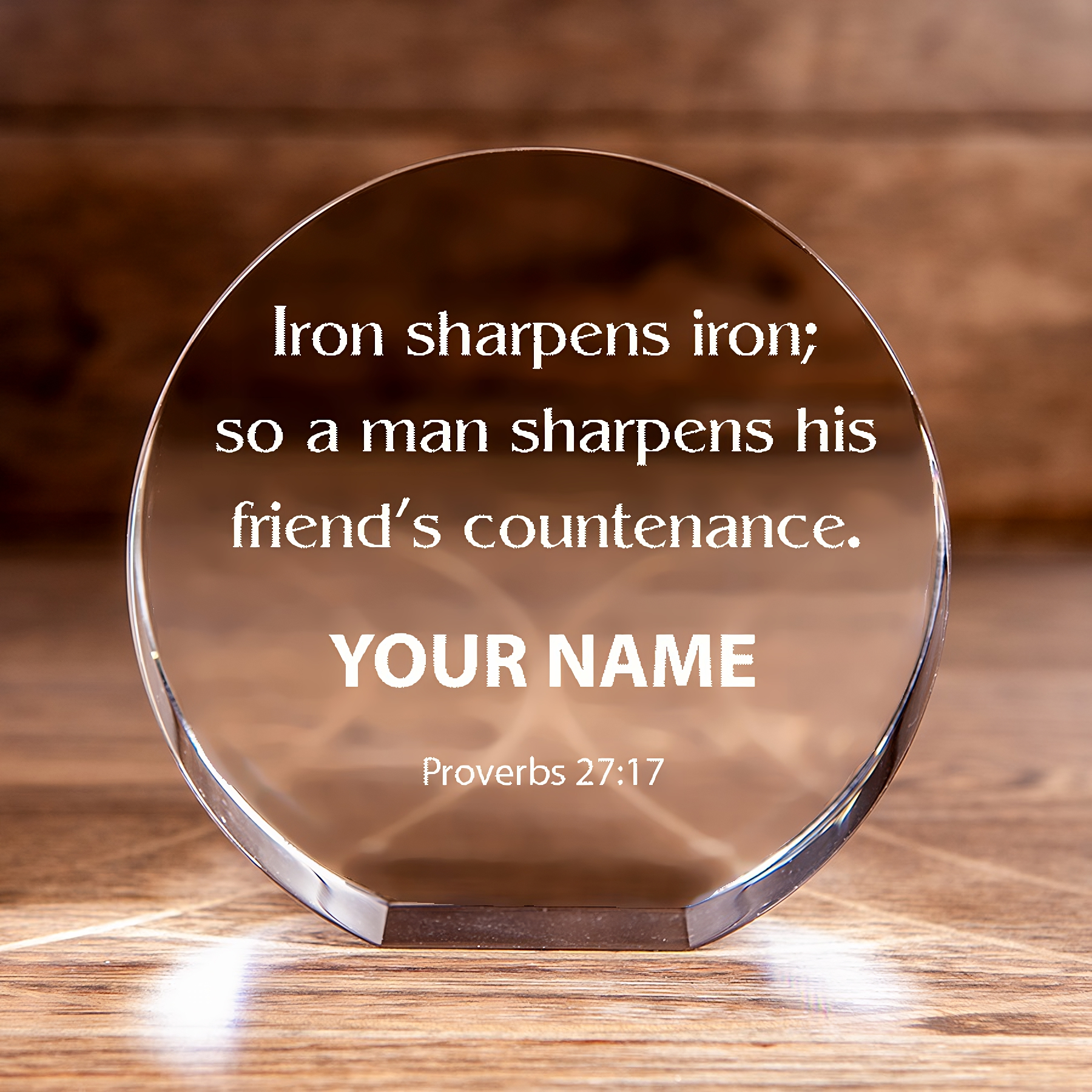 Iron Sharpens Iron Proverbs 27:17 Circle Cut Crystal Personalized Christian Gift-Express Your Love Gifts