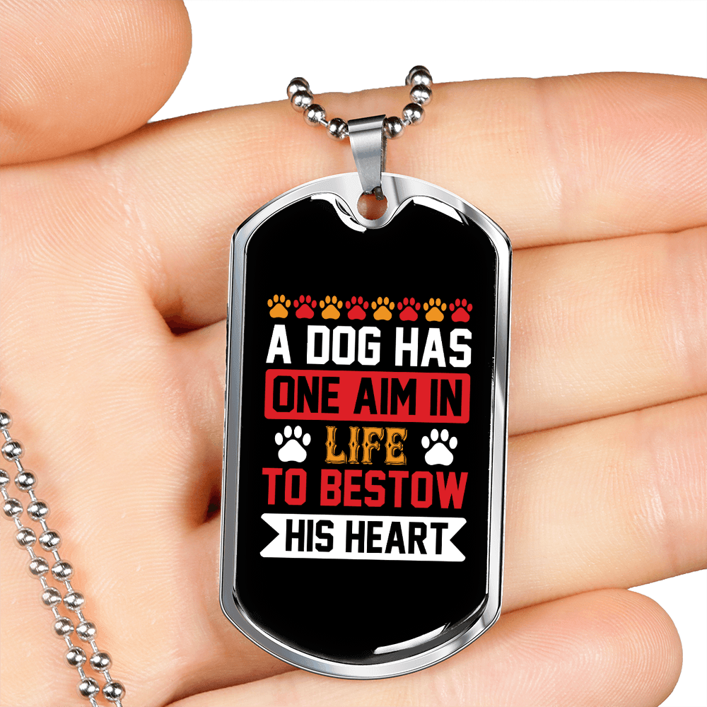 A Dog Has a Life Necklace Stainless Steel or 18k Gold Dog Tag 24" Chain-Express Your Love Gifts