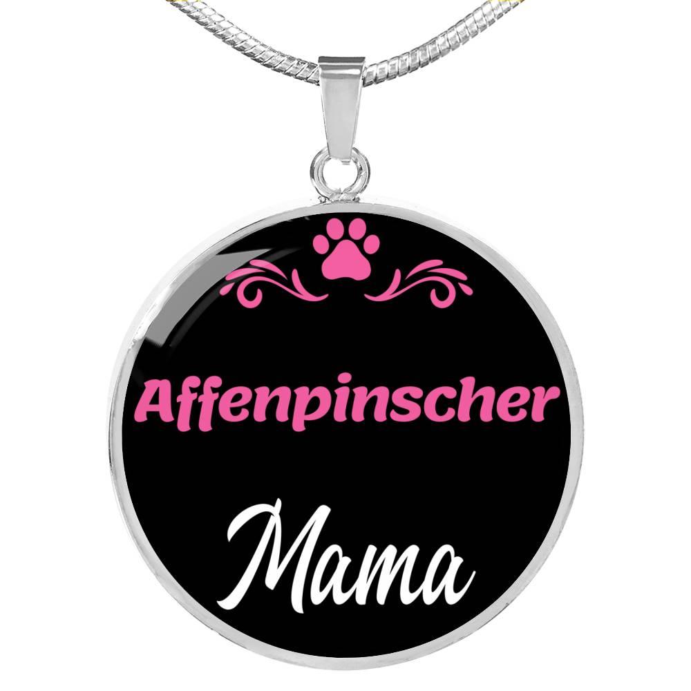 Affenpinscher Mama Necklace Circle Pendant Stainless Steel or 18k Gold 18-22" Dog Mom Pendant-Express Your Love Gifts