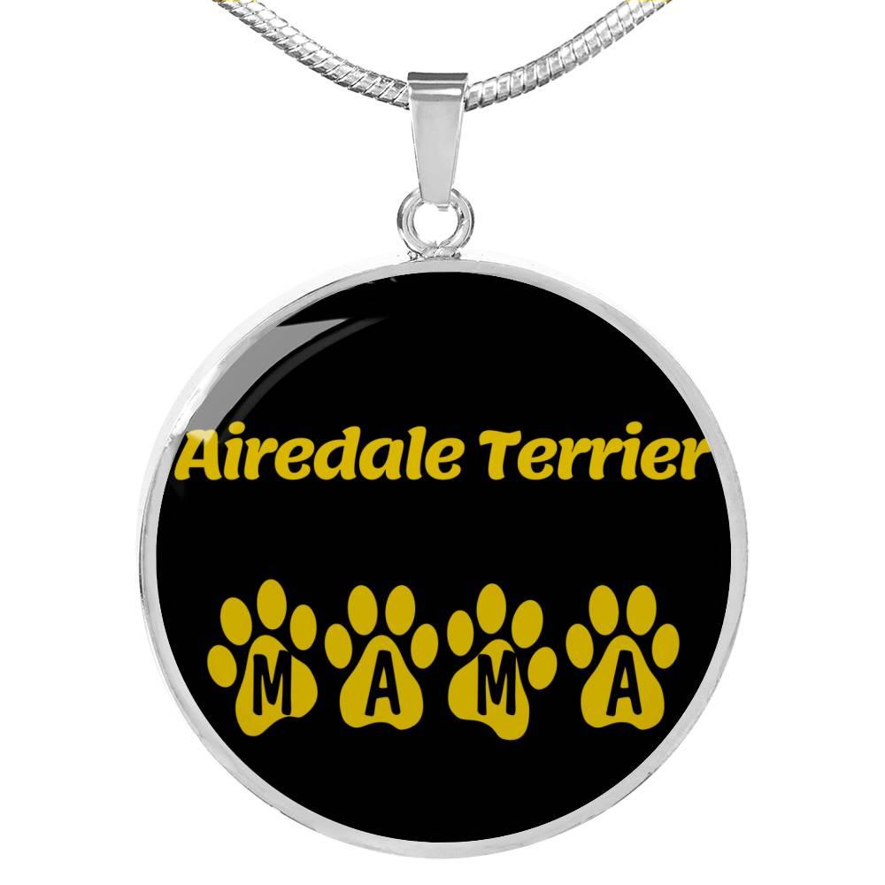 Airedale Terrier Mama Circle Necklace Stainless Steel or 18k Gold 18-22" Dog Owner Lover-Express Your Love Gifts