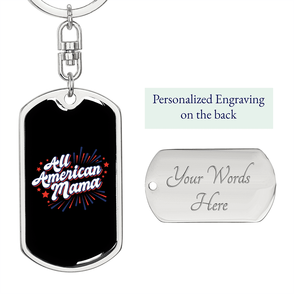All American Mama Mom Keychain Stainless Steel or 18k Gold Dog Tag Keyring-Express Your Love Gifts
