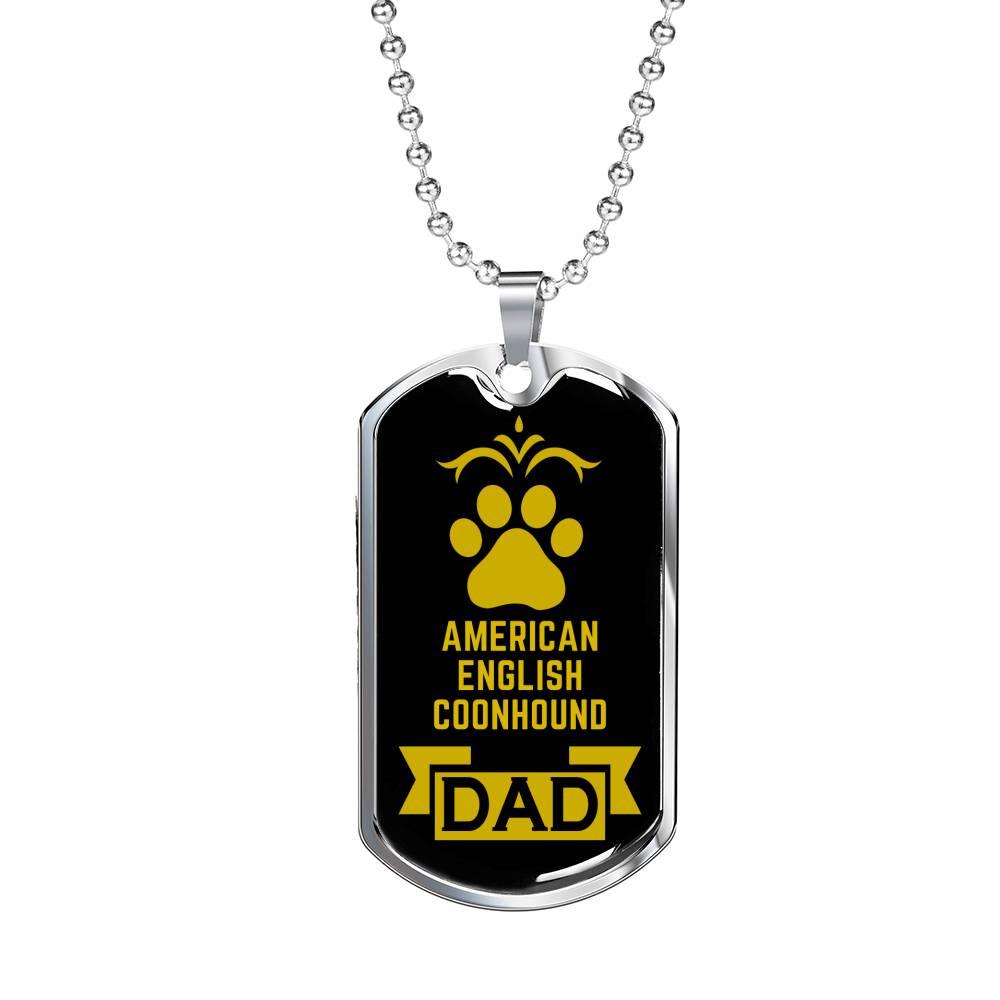 American English Coonhound Dad Dog Necklace Stainless Steel or 18k Gold Dog Tag W 24" Dog Owner Lover-Express Your Love Gifts