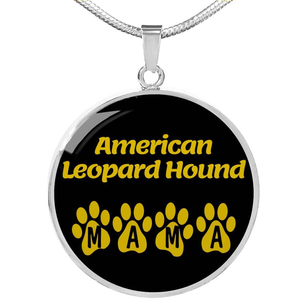 American Leopard Hound Mama Circle Necklace Stainless Steel or 18k Gold 18-22" Dog Owner Lover-Express Your Love Gifts