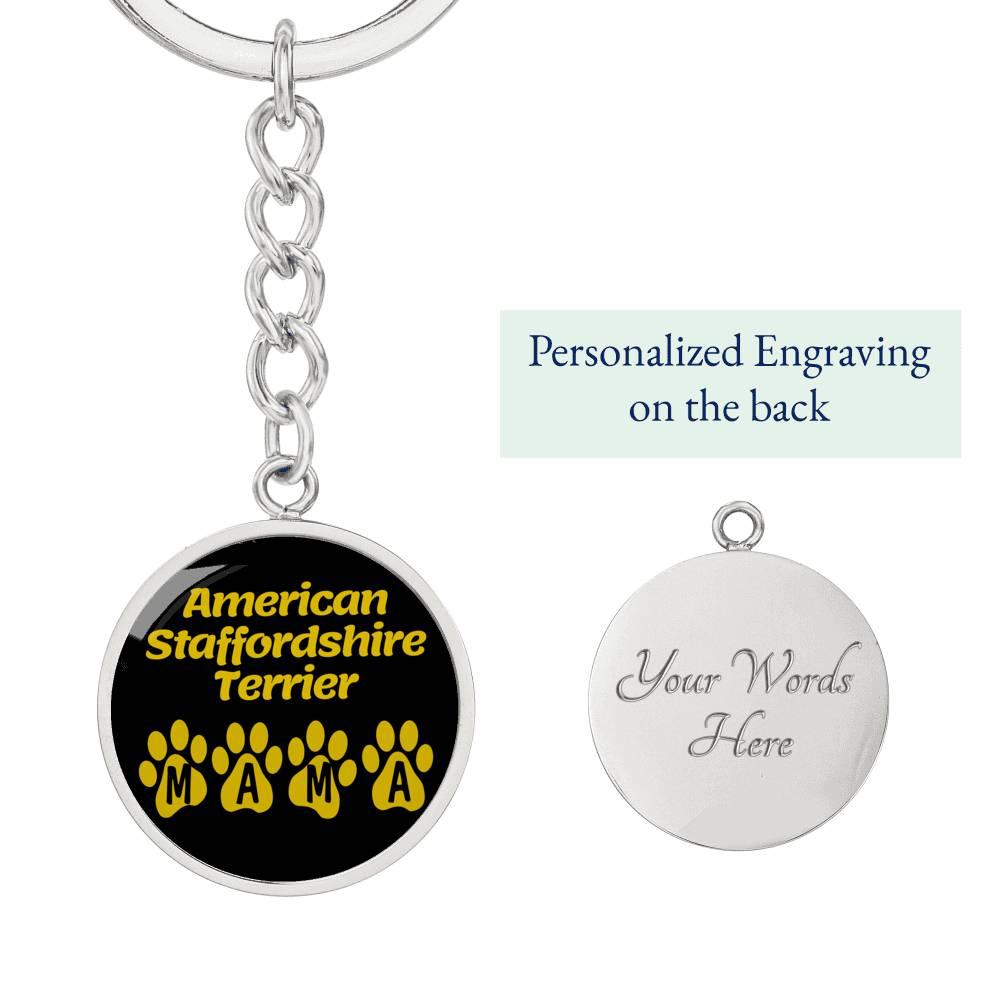 American Staffordshire Terrier Mama Circle Keychain Stainless Steel or 18k Gold Dog Mom Pendant-Express Your Love Gifts