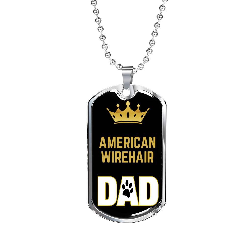 American Wirehair Cat Dad Necklace Stainless Steel or 18k Gold Dog Tag 24" Chain-Express Your Love Gifts