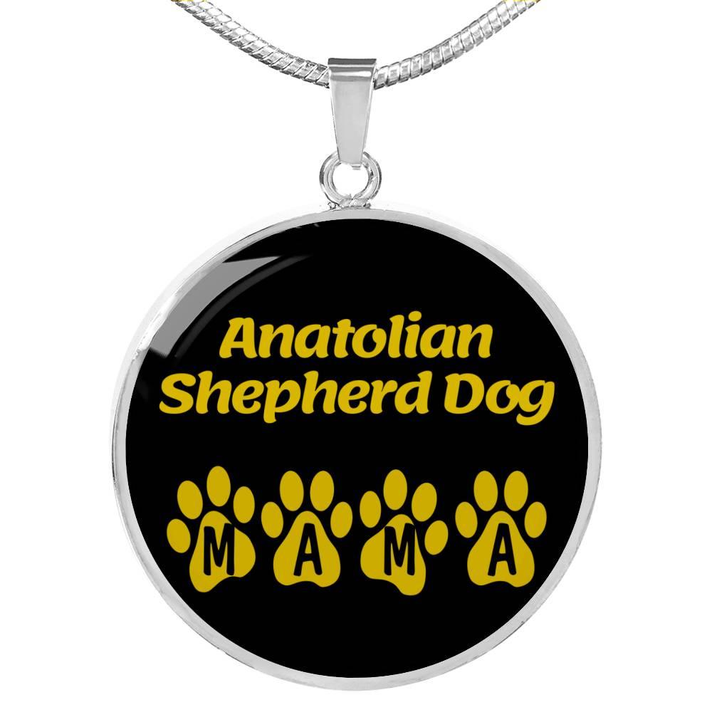 Anatolian Shepherd Dog Mama Circle Necklace Stainless Steel or 18k Gold 18-22" Dog Owner Lover-Express Your Love Gifts