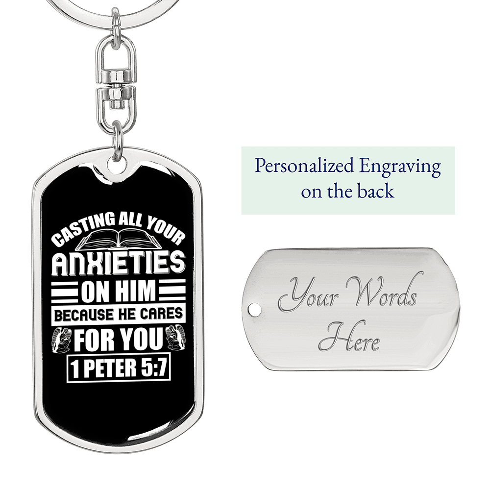 Anxieties On Him 1 Peter 5:7 Keychain Stainless Steel or 18k Gold Dog Tag Keyring-Express Your Love Gifts