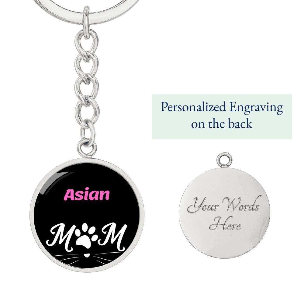 Asian Cat Mom Keychain Stainless Steel or 18k Gold Circle Pendant-Express Your Love Gifts