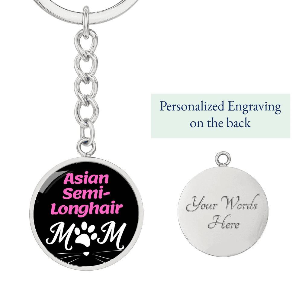 Asian Semilonghair Cat Mom Keychain Stainless Steel or 18k Gold Circle Pendant-Express Your Love Gifts