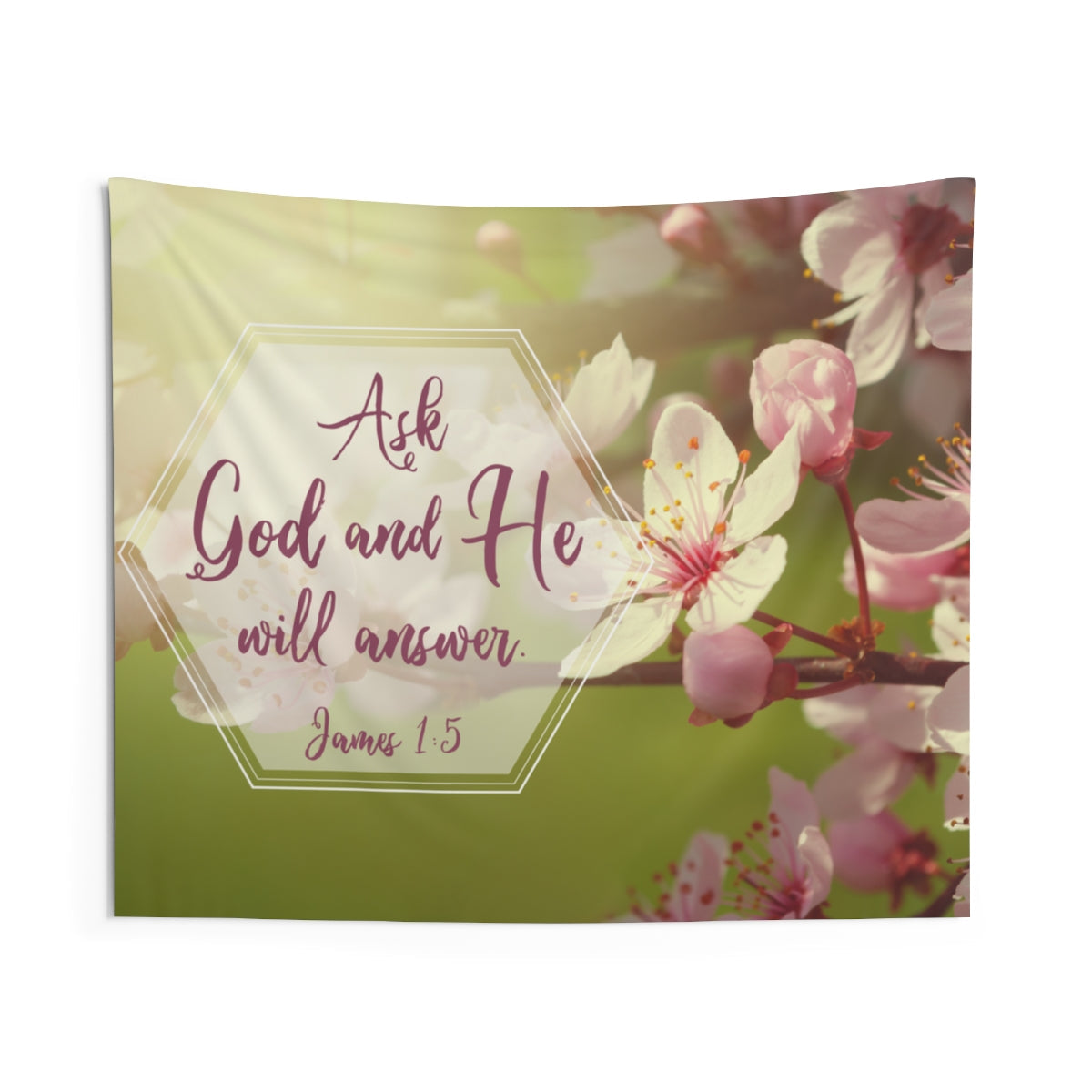 Ask God and He Will AnswerJames 1:5 Wall Hanging Tapestry-Express Your Love Gifts