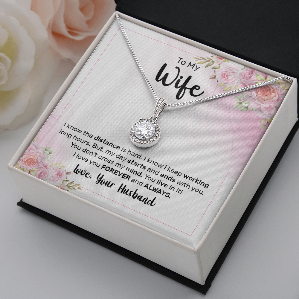 To My Wife I Know The Distance is Hard Eternal Union Necklace-Express Your Love Gifts