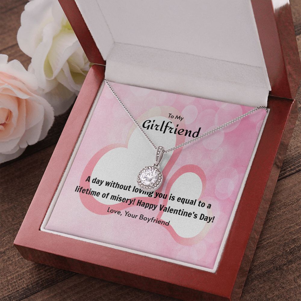 To My Girlfriend Valentines Gift A Day Without Loving You Eternal Union Necklace-Express Your Love Gifts