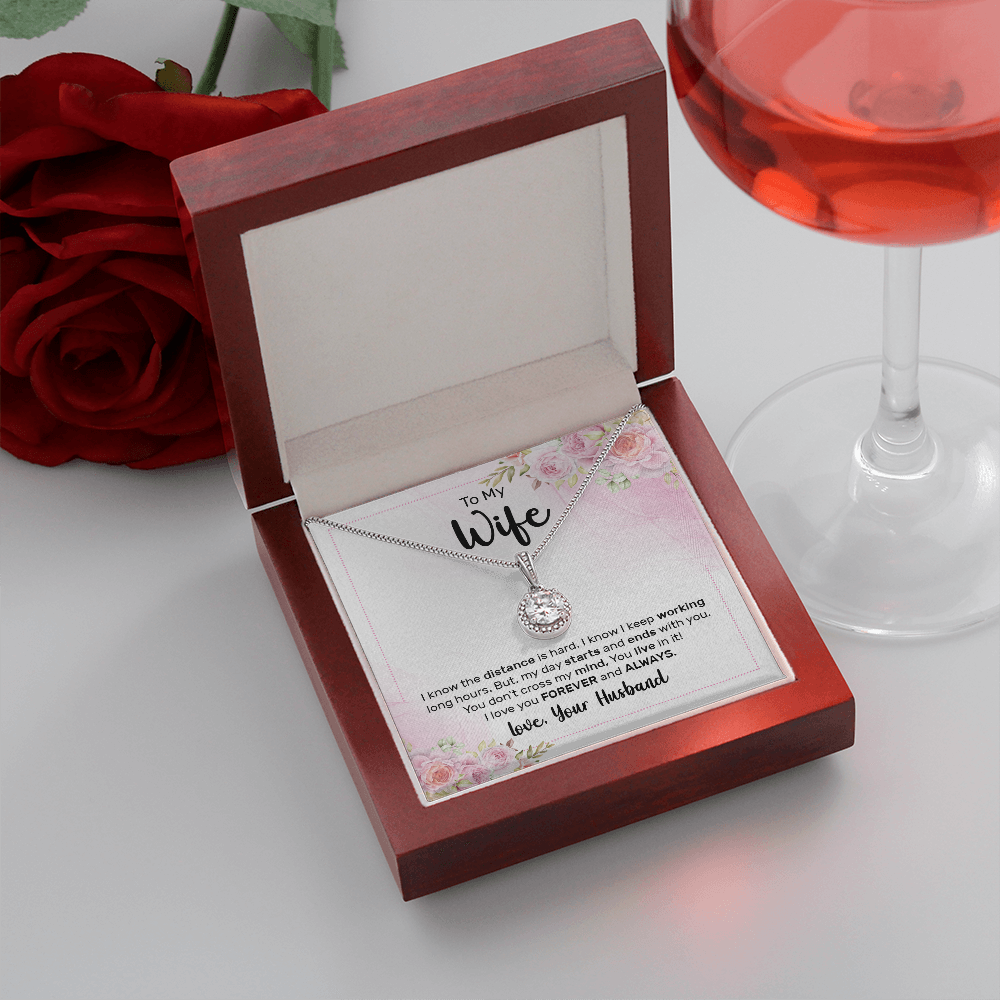 To My Wife I Know The Distance is Hard Eternal Union Necklace-Express Your Love Gifts