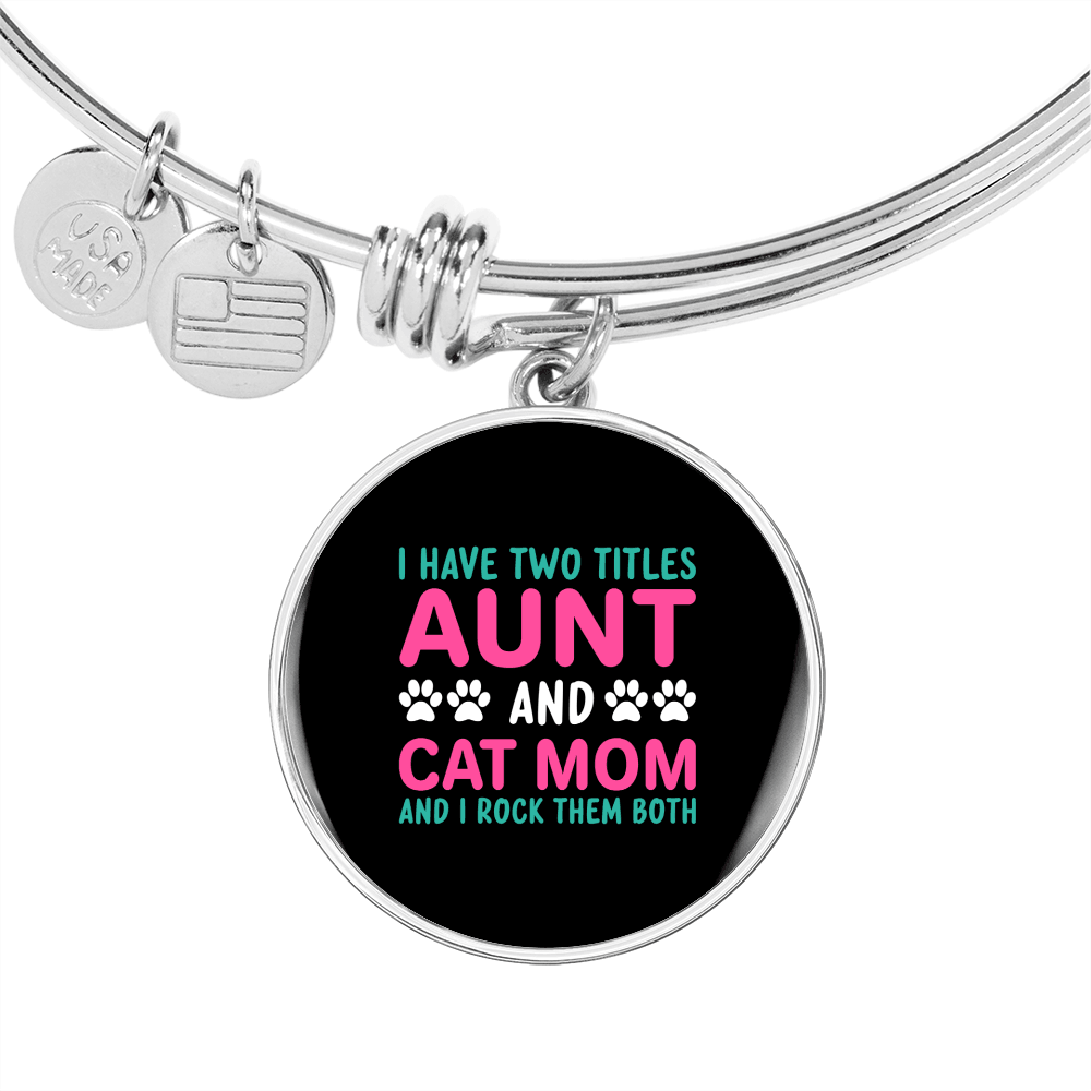 Aunt Cat Mom Bracelet Stainless Steel or 18k Gold Circle Bangle-Express Your Love Gifts