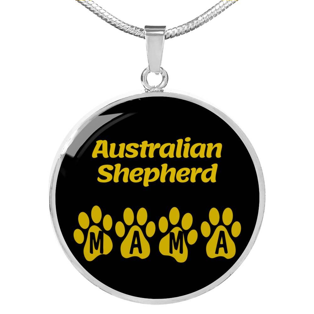 Australian Shepherd Mama Circle Necklace Stainless Steel or 18k Gold 18-22" Dog Owner Lover-Express Your Love Gifts