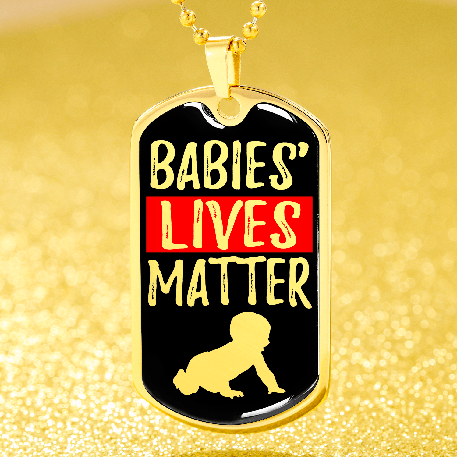 Baby Lives Matter Prolife Dog Tag Stainless Steel or 18k Gold 24-Express Your Love Gifts