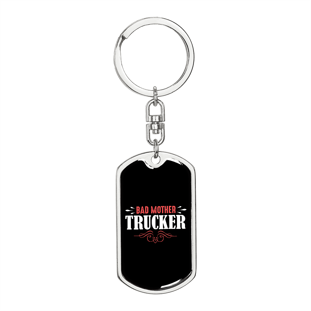 Bad Mother Trucker Mom Keychain Stainless Steel or 18k Gold Dog Tag Keyring-Express Your Love Gifts