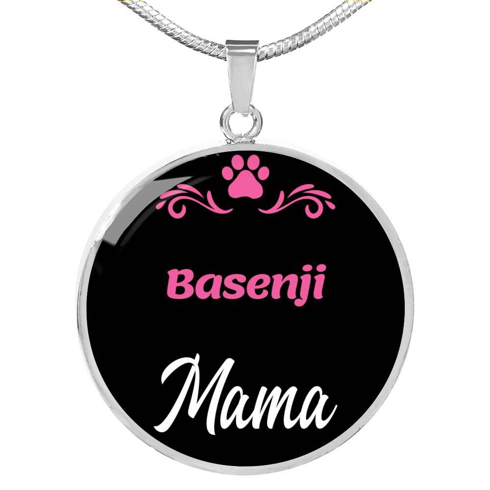 Basenji Mama Necklace Circle Pendant Stainless Steel or 18k Gold 18-22" Dog Mom Pendant-Express Your Love Gifts