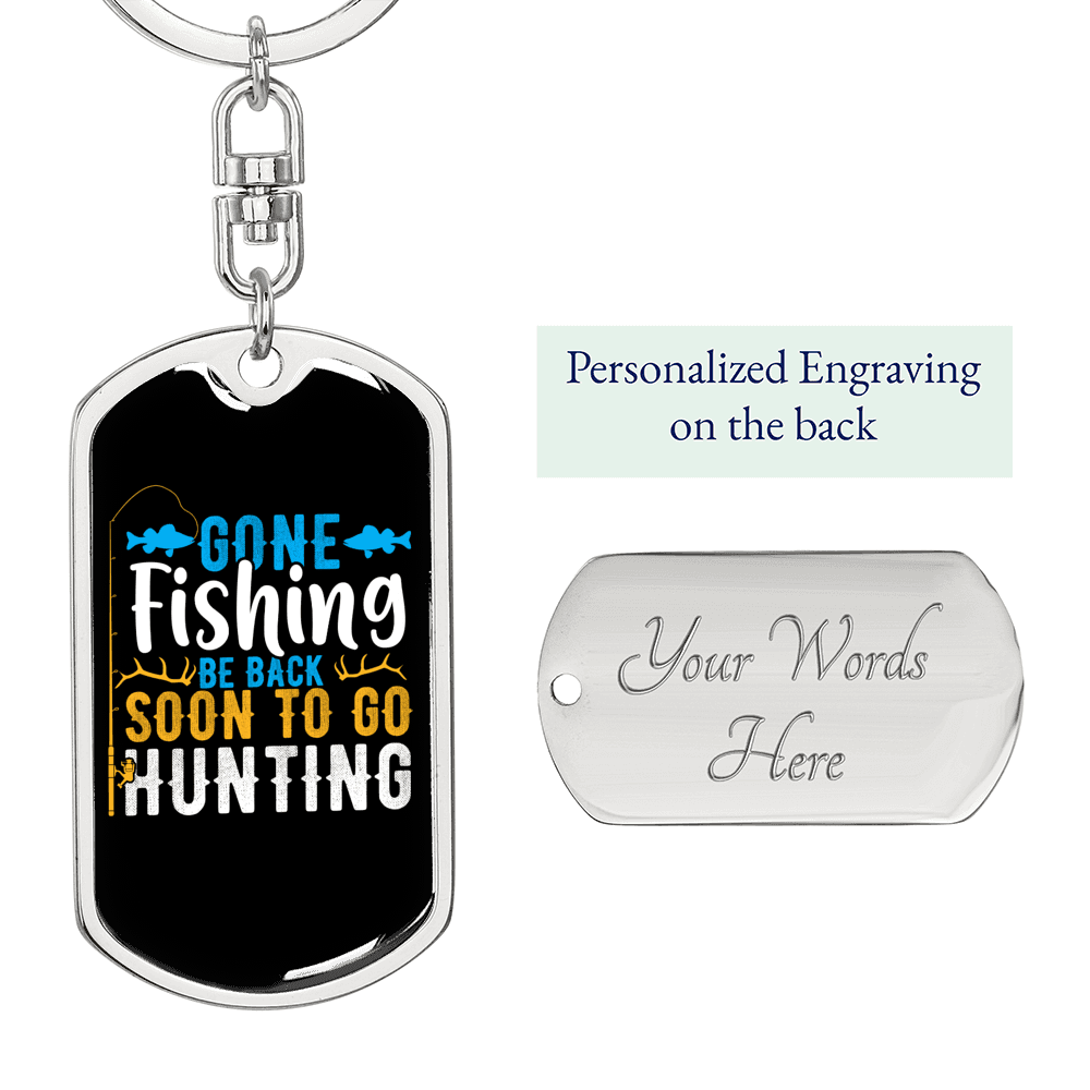 Be Back To Go Hunter'S Keychain Gift Stainless Steel or 18k Gold Dog Tag Keyring-Express Your Love Gifts